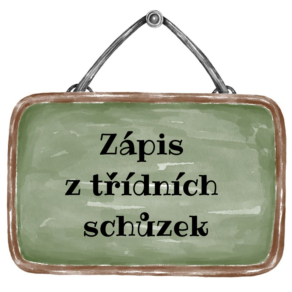 Zápis z třídních schůzek